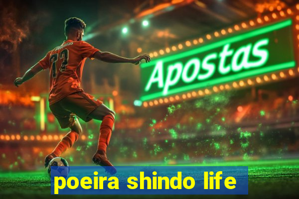 poeira shindo life